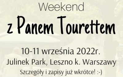 Weekend z Panem Tourettem